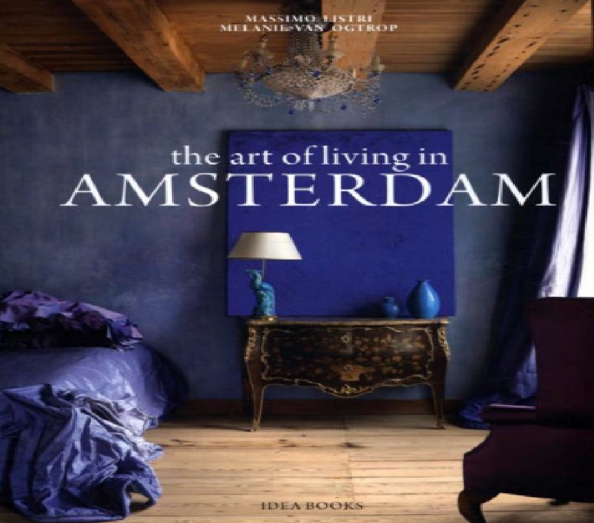The art of living in Amsterdam