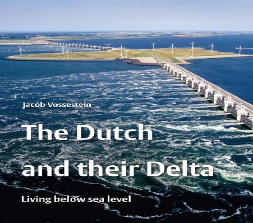 The Dutch and their Delta